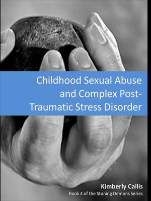 cover image of Childhood Sexual Abuse and Complex PTSD